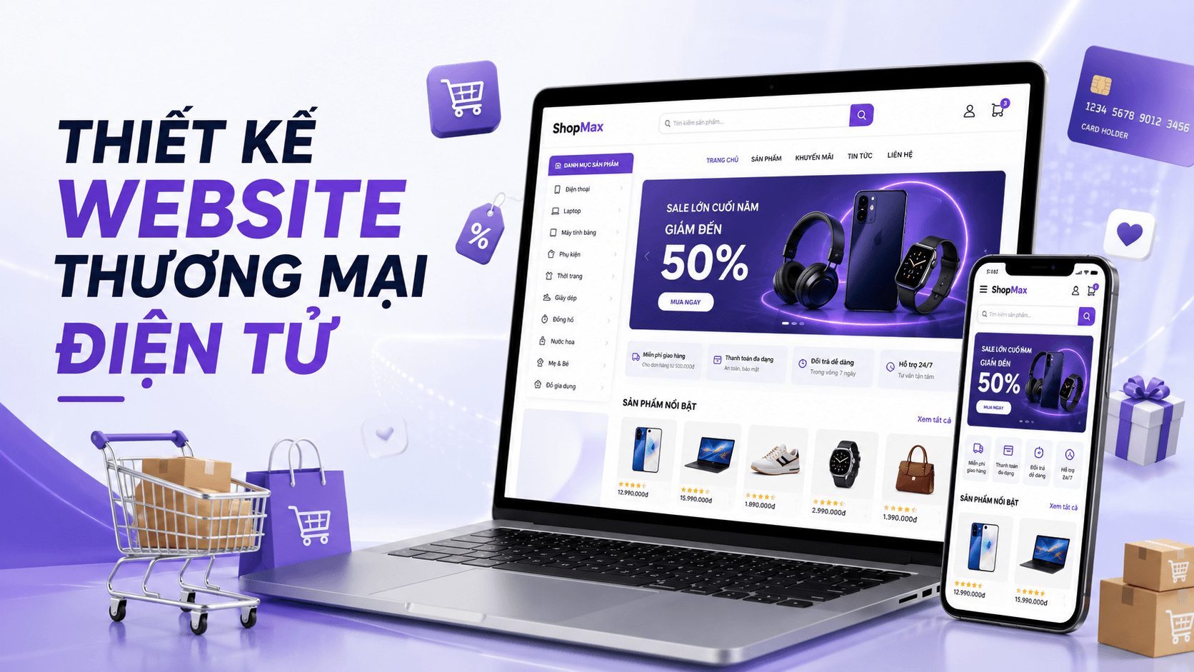 Thiết kế website thương mại điện tử chuẩn SEO, bứt phá doanh thu